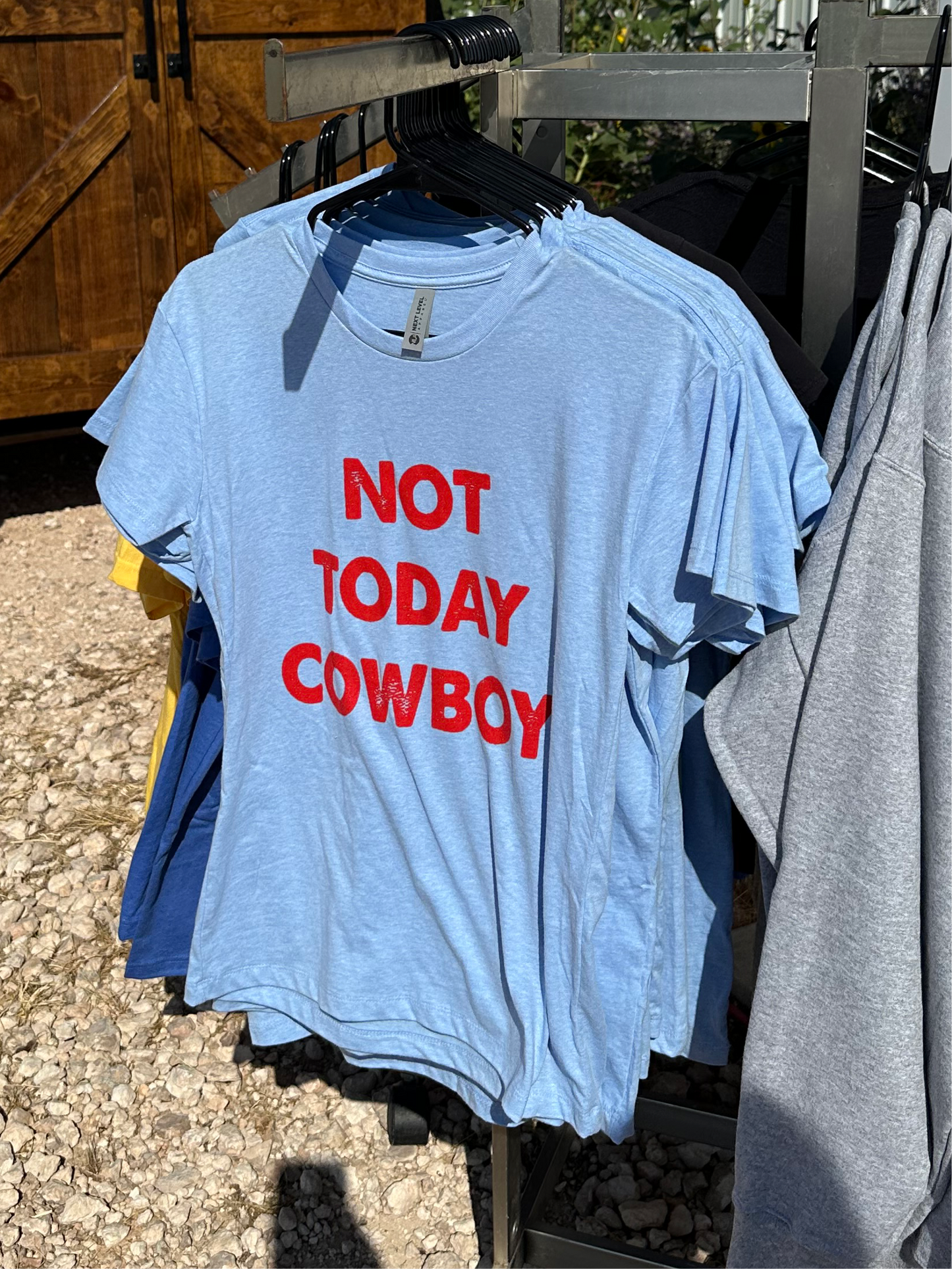 Not Today Cowboy